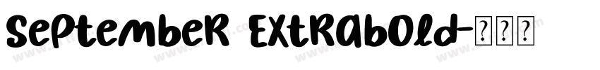 September Extrabold字体转换